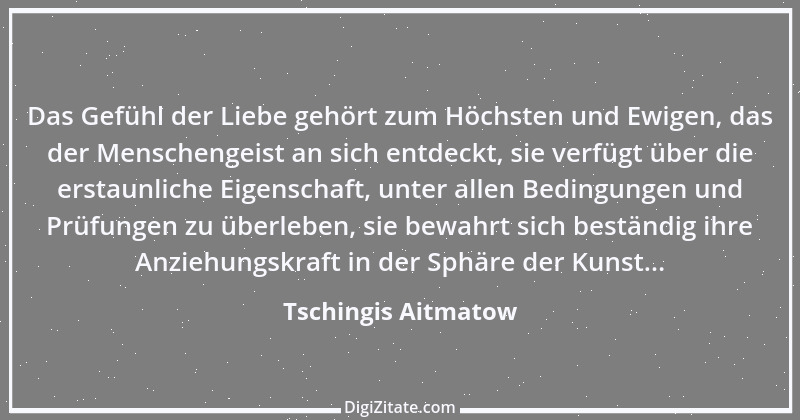 Zitat von Tschingis Aitmatow 3