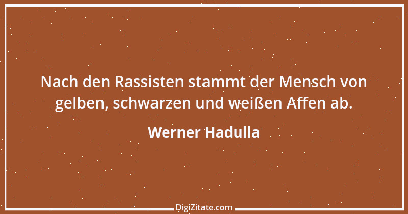 Zitat von Werner Hadulla 29