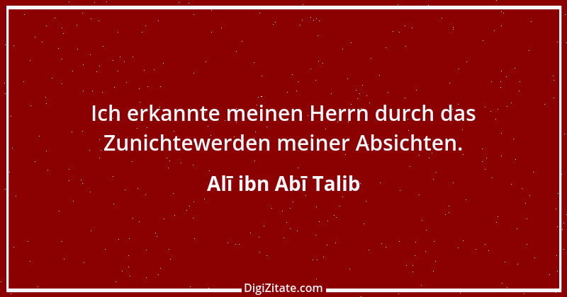 Zitat von Alī ibn Abī Talib 5