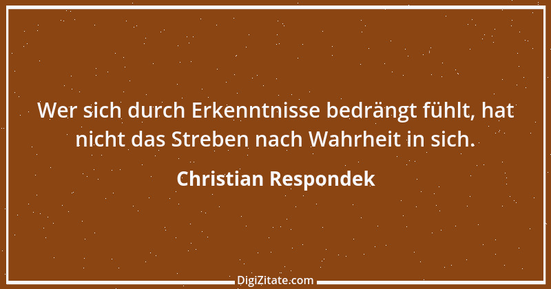 Zitat von Christian Respondek 5