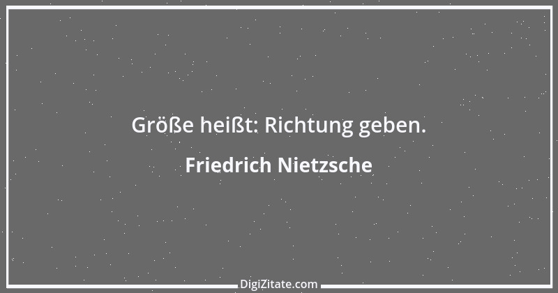 Zitat von Friedrich Nietzsche 77