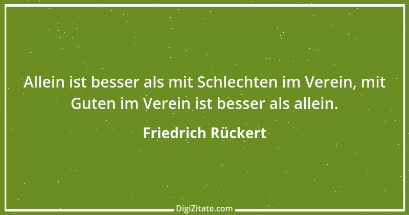 Zitat von Friedrich Rückert 109