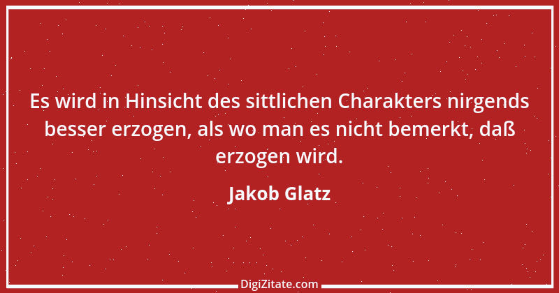 Zitat von Jakob Glatz 1