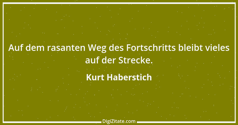 Zitat von Kurt Haberstich 343