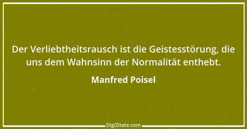 Zitat von Manfred Poisel 227