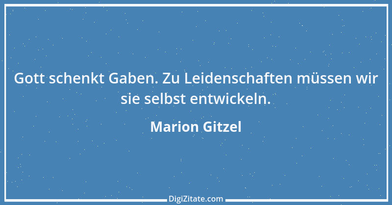 Zitat von Marion Gitzel 55