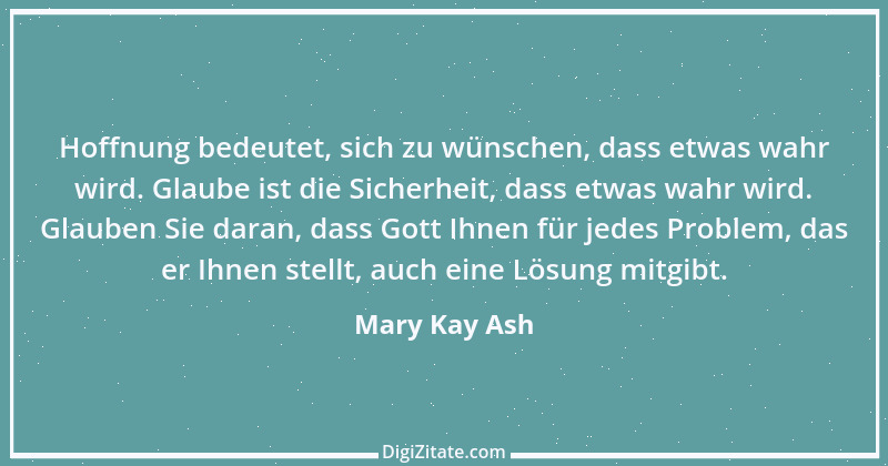 Zitat von Mary Kay Ash 1