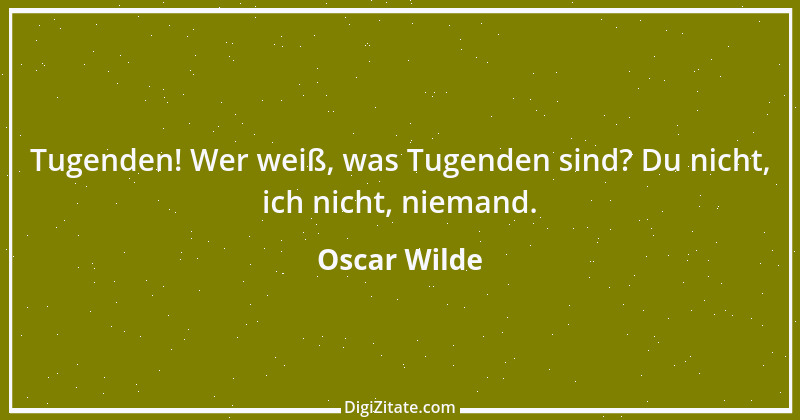 Zitat von Oscar Wilde 1046