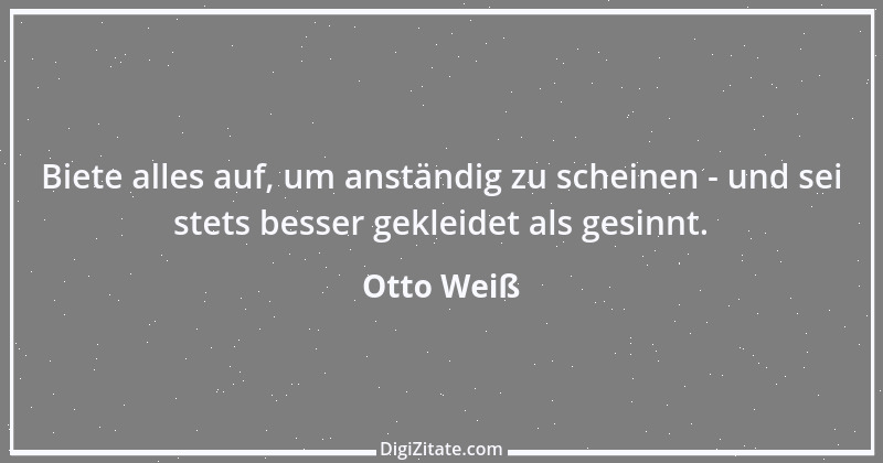 Zitat von Otto Weiß 9