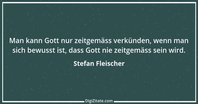 Zitat von Stefan Fleischer 94