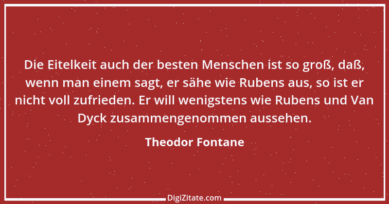 Zitat von Theodor Fontane 402