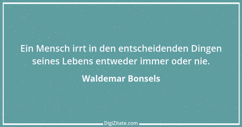 Zitat von Waldemar Bonsels 14