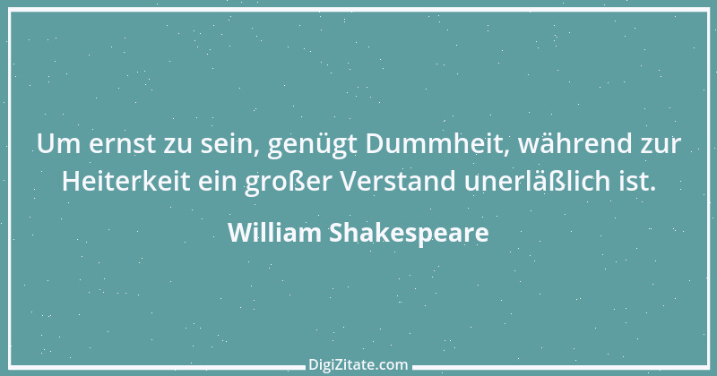 Zitat von William Shakespeare 726