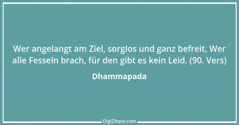 Zitat von Dhammapada 135