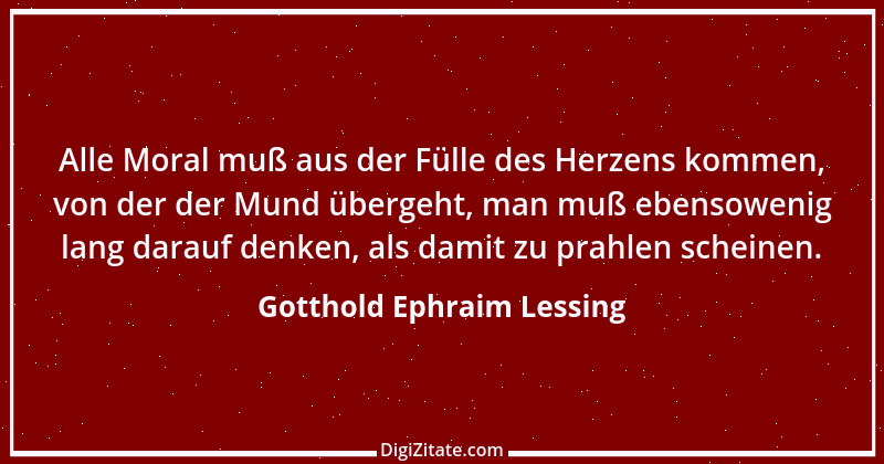 Zitat von Gotthold Ephraim Lessing 63