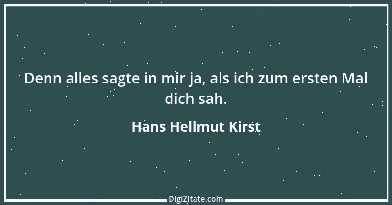 Zitat von Hans Hellmut Kirst 1