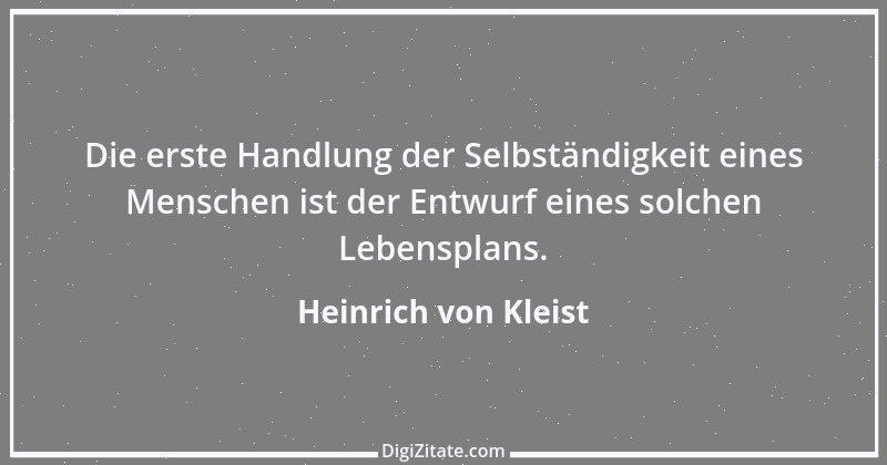 Zitat von Heinrich von Kleist 40