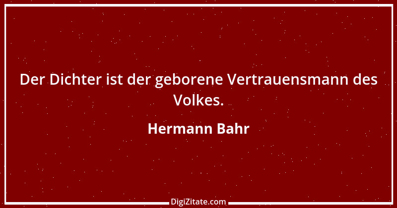 Zitat von Hermann Bahr 49