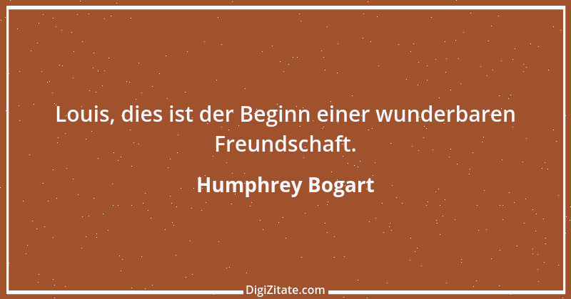 Zitat von Humphrey Bogart 6