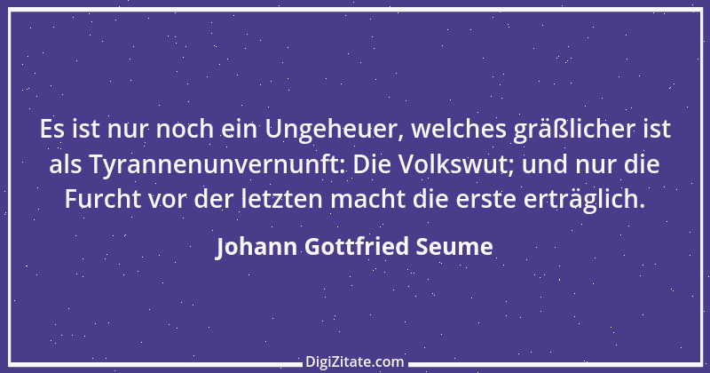 Zitat von Johann Gottfried Seume 74