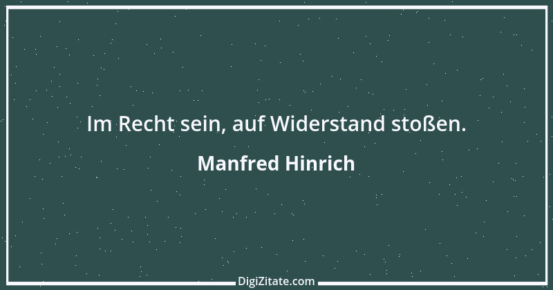 Zitat von Manfred Hinrich 315