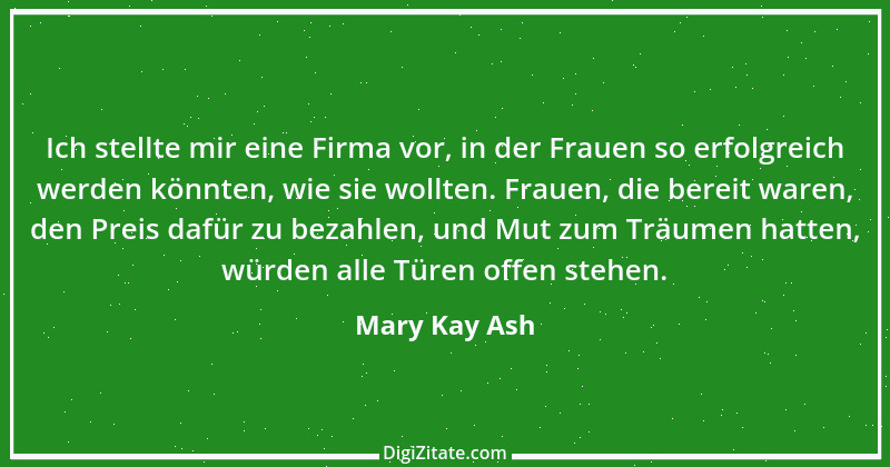 Zitat von Mary Kay Ash 2