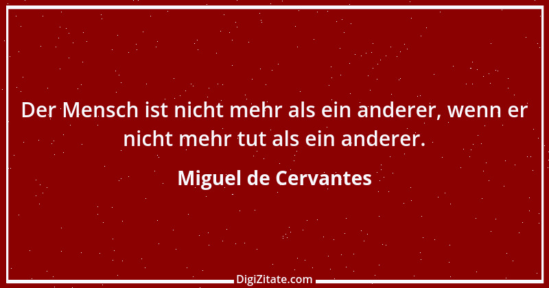 Zitat von Miguel de Cervantes 72