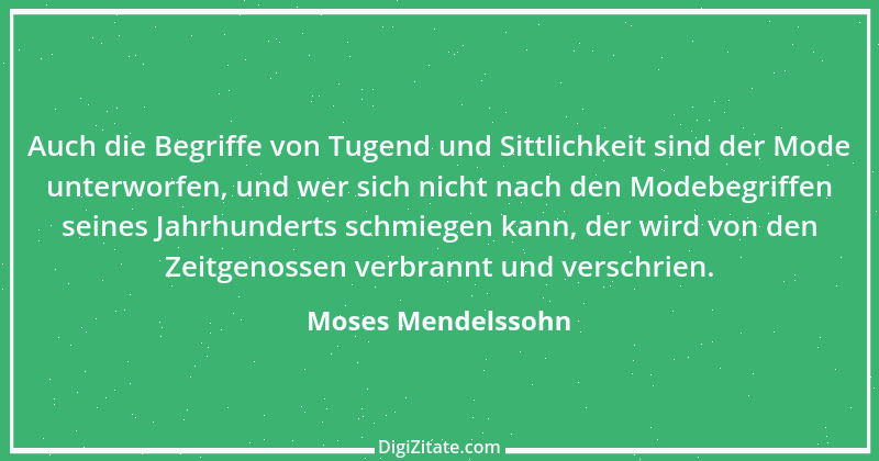 Zitat von Moses Mendelssohn 11