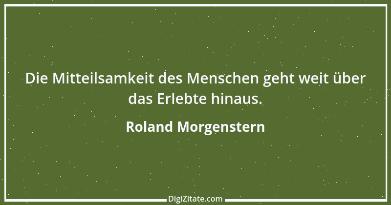 Zitat von Roland Morgenstern 23