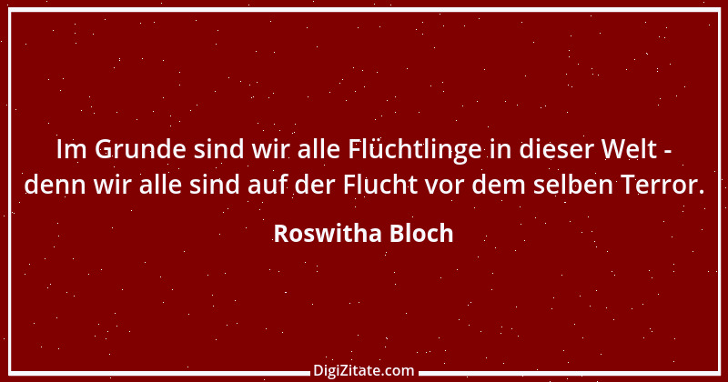 Zitat von Roswitha Bloch 52