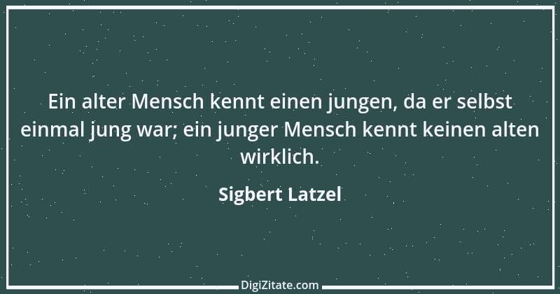 Zitat von Sigbert Latzel 50