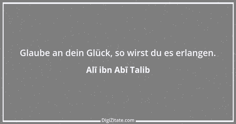 Zitat von Alī ibn Abī Talib 7