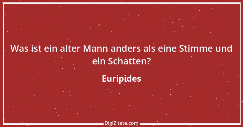 Zitat von Euripides 225