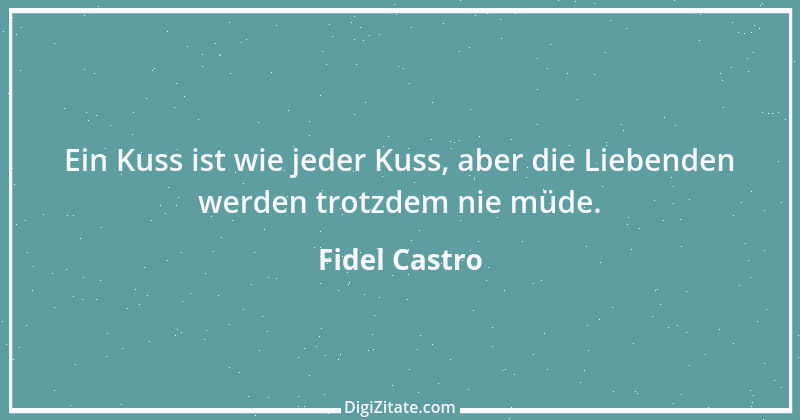 Zitat von Fidel Castro 5