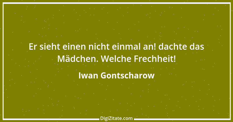 Zitat von Iwan Gontscharow 4