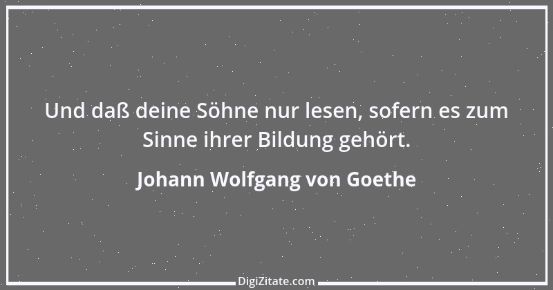 Zitat von Johann Wolfgang von Goethe 142