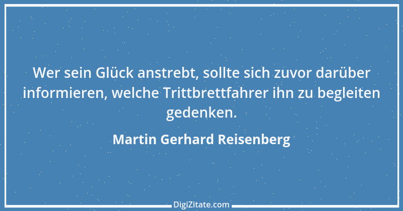 Zitat von Martin Gerhard Reisenberg 2457