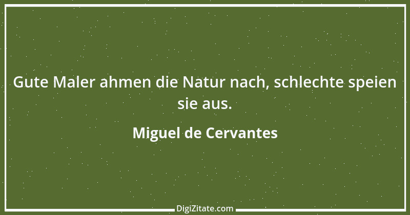 Zitat von Miguel de Cervantes 73