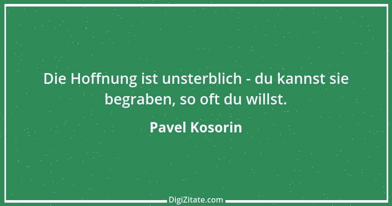 Zitat von Pavel Kosorin 525