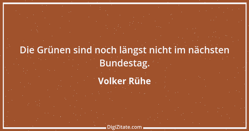 Zitat von Volker Rühe 23