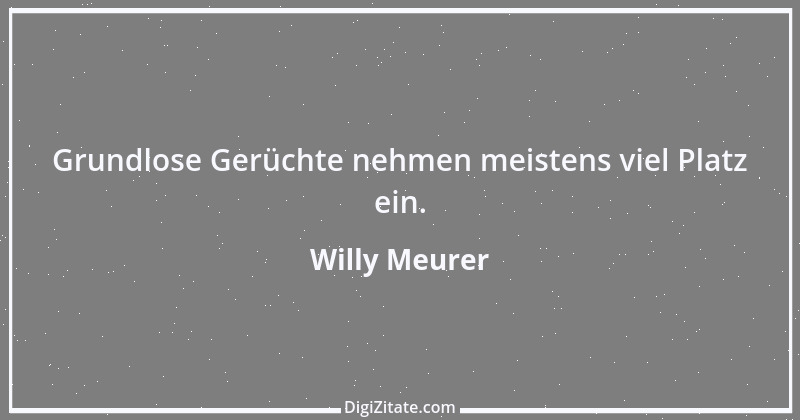 Zitat von Willy Meurer 1443