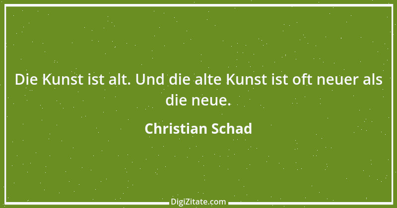 Zitat von Christian Schad 1