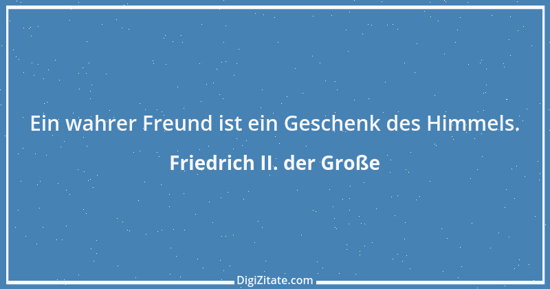 Zitat von Friedrich II. der Große 295