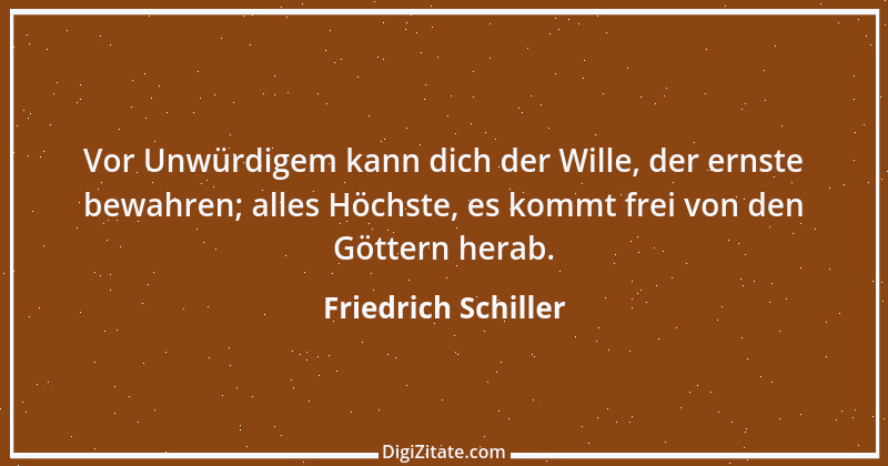 Zitat von Friedrich Schiller 660