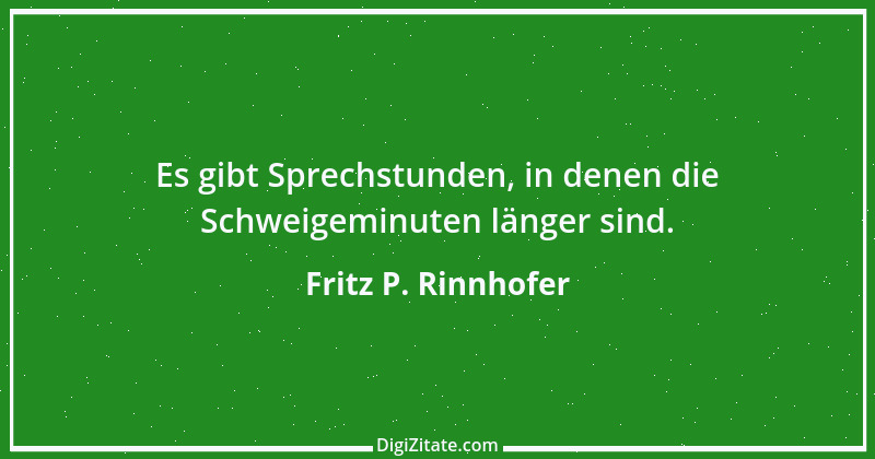 Zitat von Fritz P. Rinnhofer 390