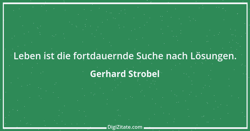 Zitat von Gerhard Strobel 34