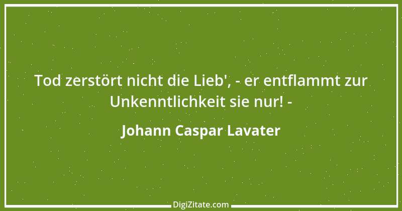 Zitat von Johann Caspar Lavater 113