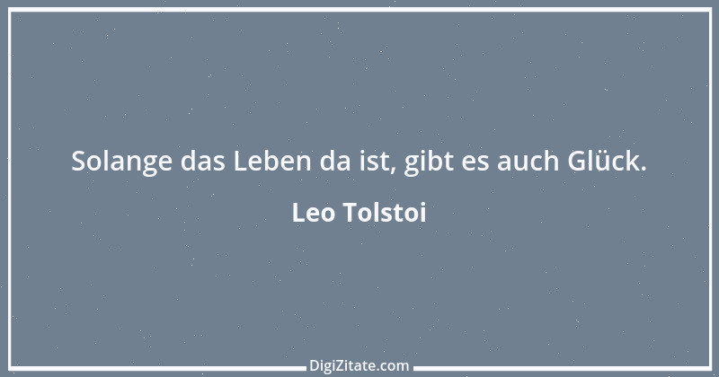 Zitat von Leo Tolstoi 252