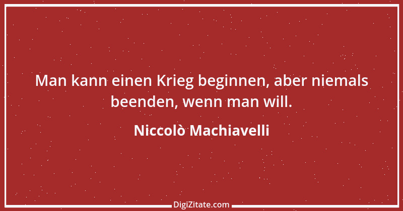 Zitat von Niccolò Machiavelli 3