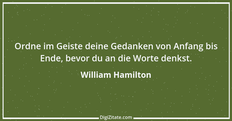 Zitat von William Hamilton 1